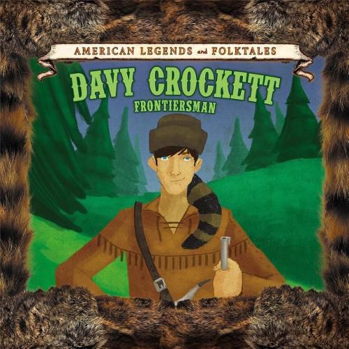 Davy Crockett: Frontiersman