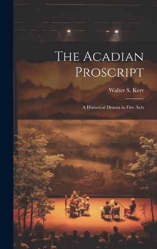 Cover image for The Acadian Proscript