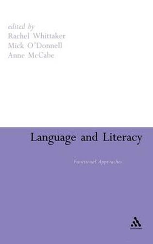 Cover image for Language and Literacy: Functional Approaches