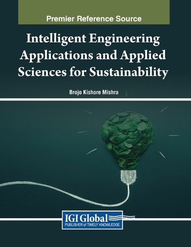 Cover image for Intelligent Engineering Applications and Applied Sciences for Sustainability