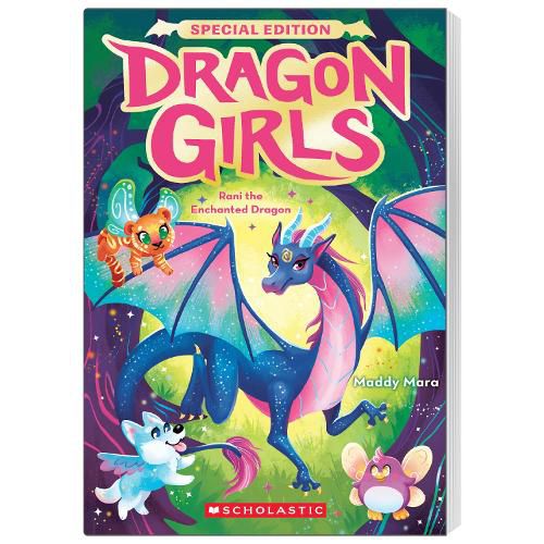 Cover image for Rani the Enchanted Dragon (Dragon Girls: Special Edition #1)