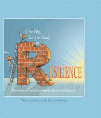 Cover image for The Big Little Book of Resilience