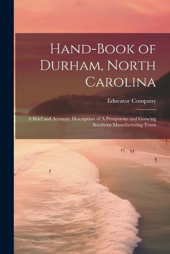 Cover image for Hand-book of Durham, North Carolina