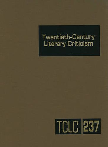 Cover image for Twentieth-Century Literary Criticism: Excerpts from Criticism of the Works of Novelists, Poets, Playwrights, Short Story Writers, & Other Creative Writers Who Died Between 1900 & 1999