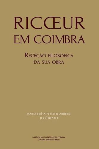 Cover image for Ricoeur em Coimbra: rececao filosofica da sua obra