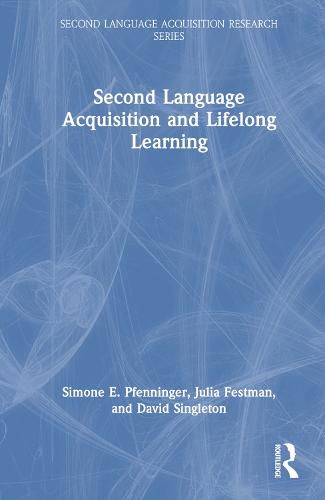 Second Language Acquisition and Lifelong Learning