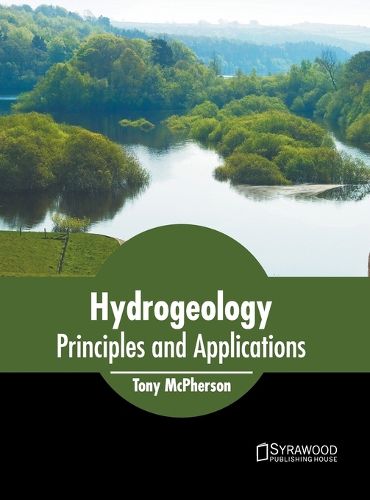 Cover image for Hydrogeology: Principles and Applications