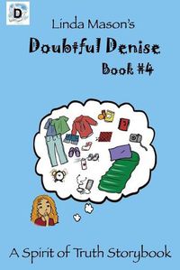 Cover image for Doubtful Denise: Linda Mason's