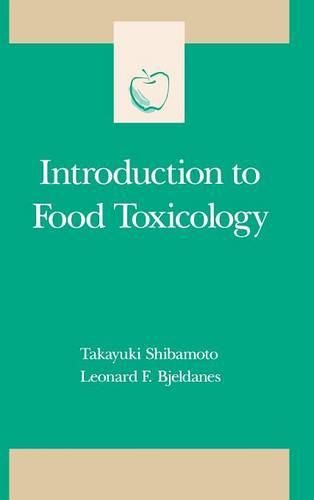 Cover image for Introduction to Food Toxicology