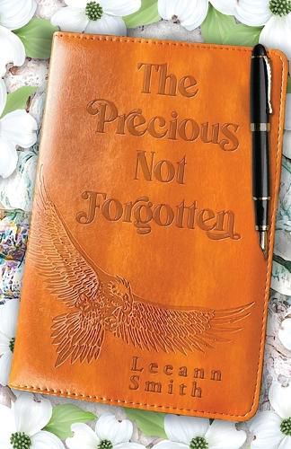 Cover image for The Precious Not Forgotten