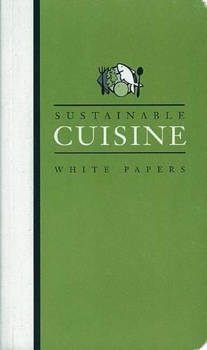 Cover image for Sustainable Cuisine White Papers