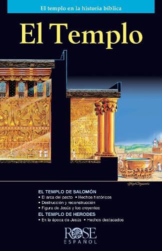 El Templo: El Templo En La Historia Biblica