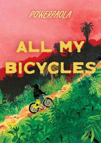 Cover image for All My Bicycles