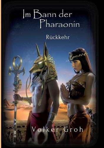 Cover image for Im Bann der Pharaonin II: Ruckkehr