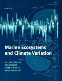 Cover image for Marine Ecosystems and Climate Variation: The North Atlantic - A Comparative Perspective