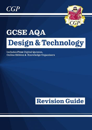 Cover image for Grade 9-1 GCSE Design & Technology AQA Revision Guide