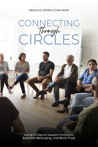 Cover image for Connecting Through Circles