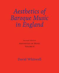 Cover image for Aesthetics of Music: Aesthetics of Baroque Music in England