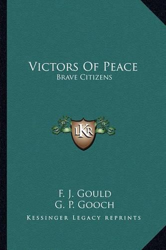 Victors of Peace: Brave Citizens