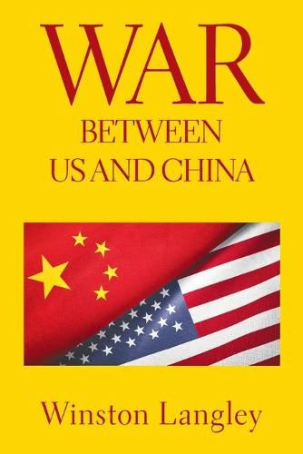 Cover image for War Between Us and China