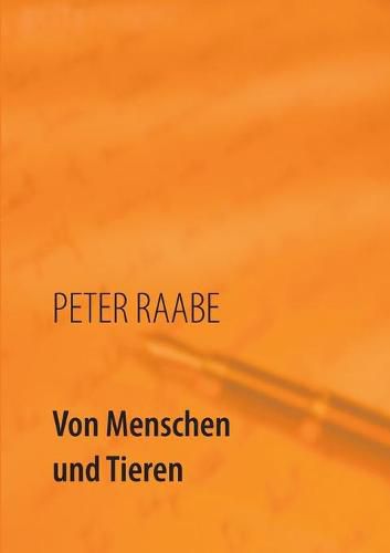 Cover image for Von Menschen und Tieren: Erzahlungen