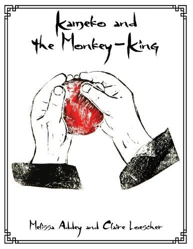 Cover image for Kameko and the Monkey-King