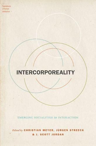 Cover image for Intercorporeality: Emerging Socialities in Interaction