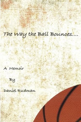 Cover image for The Way the Ball Bounces