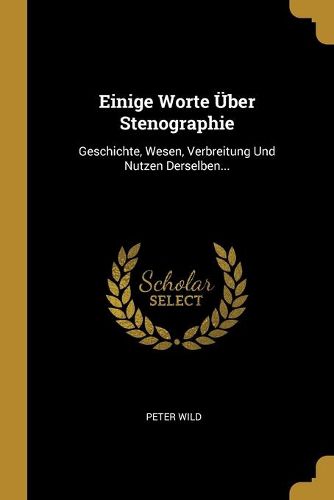 Cover image for Einige Worte UEber Stenographie