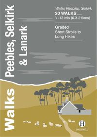 Cover image for Walks Peebles, Selkirk & Lanark 2023