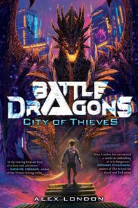 Cover image for City of Thieves (Battle Dragons #1)