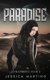 Cover image for Paradise (Zone Cyborgs Book 2)