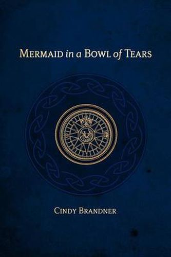 Cover image for Mermaid in a Bowl of Tears