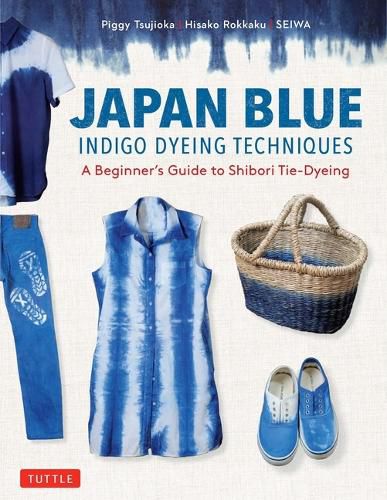 Cover image for Japan Blue Indigo Dyeing Techniques