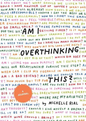 Cover image for Am I Overthinking This?: A Journal