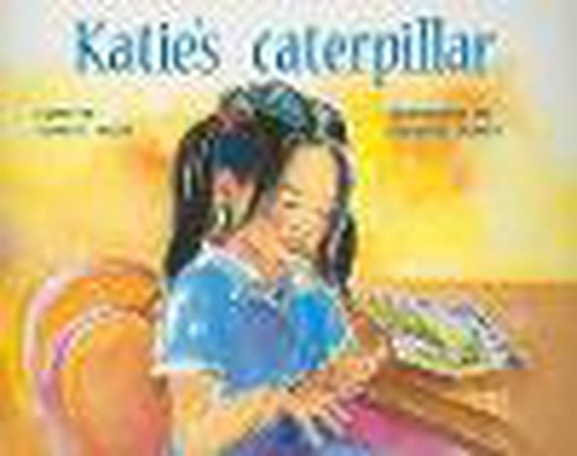 Cover image for Katie's Caterpiller: Individual Student Edition Yellow (Levels 6-8)