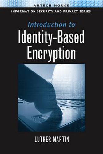 Introduction to Identity-Based Encryption