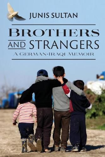 Cover image for Brothers and Strangers: A German-Iraqi Memoir