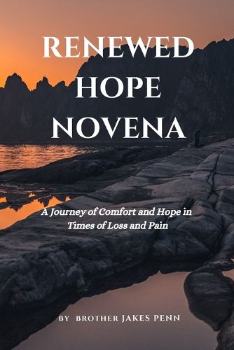 Renewed Hope Novena