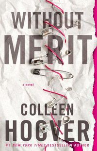 Cover image for Without Merit: A Novel