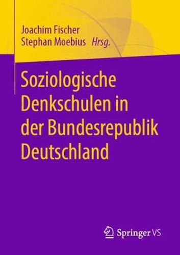 Cover image for Soziologische Denkschulen in Der Bundesrepublik Deutschland