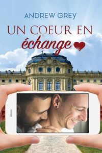 Cover image for Un coeur en echange