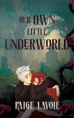 Cover image for Our Own Little Underworld