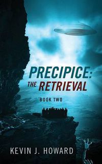 Cover image for Precipice: The Retrieval - Book Two