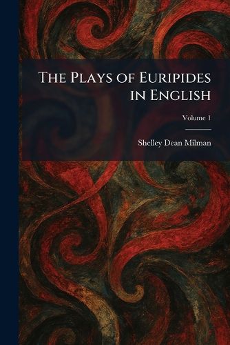 Cover image for The Plays of Euripides in English