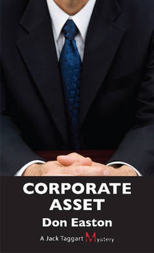 Cover image for Corporate Asset: A Jack Taggart Mystery