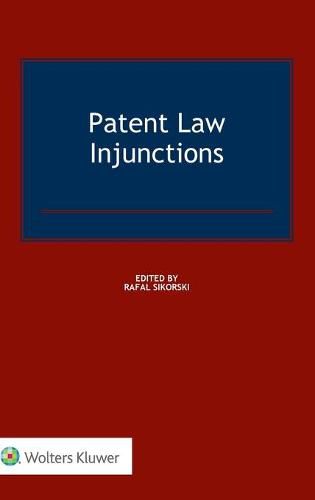Cover image for Patent Law Injunctions