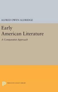 Cover image for Early American Literature: A Comparatist Approach