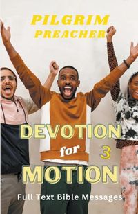 Cover image for Devotion for Motion 3