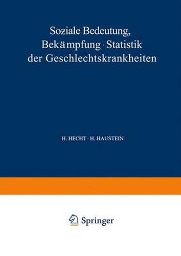 Cover image for Soziale Bedeutung Bekampfung * Statistik der Geschlechtskrankheiten